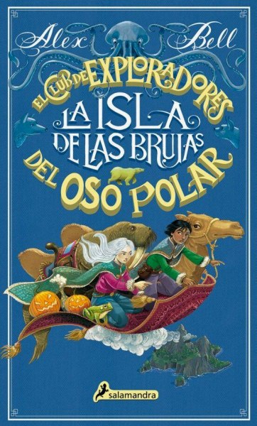El Club De Exploradores Del Oso Polar - La Isla De Las Brujas