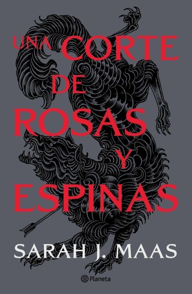 Una Corte De Rosas y Espinas