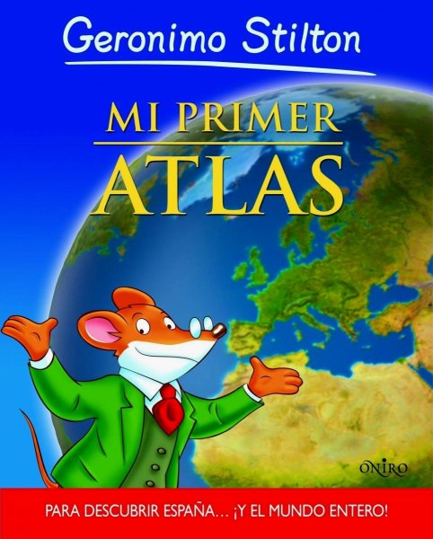 Mi Primer Atlas Geronimo Stilton
