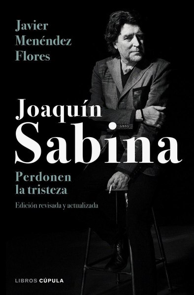 Joaquin Sabina Perdonen La Tristeza