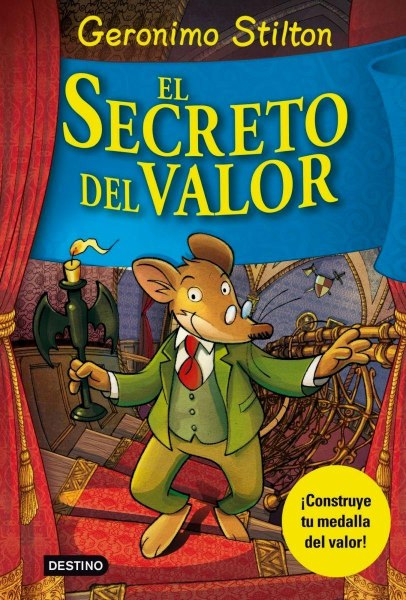 Geronimo Stilton - El Secreto Del Valor