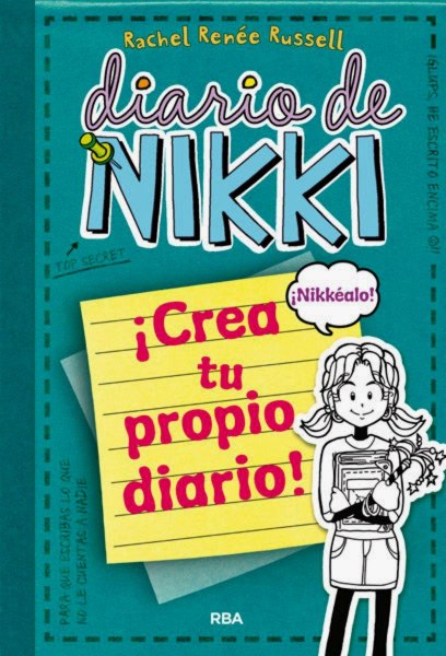Diario De Nikki Crea Tu Propio Diario