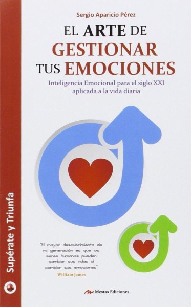 El Arte De Gestionar Tus Emociones - Mestas