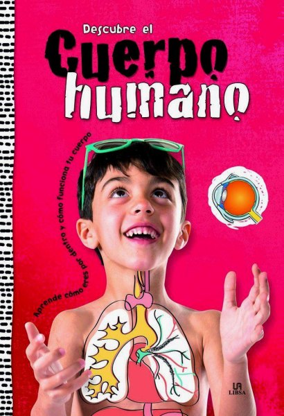 Descubre El Cuerpo Humano