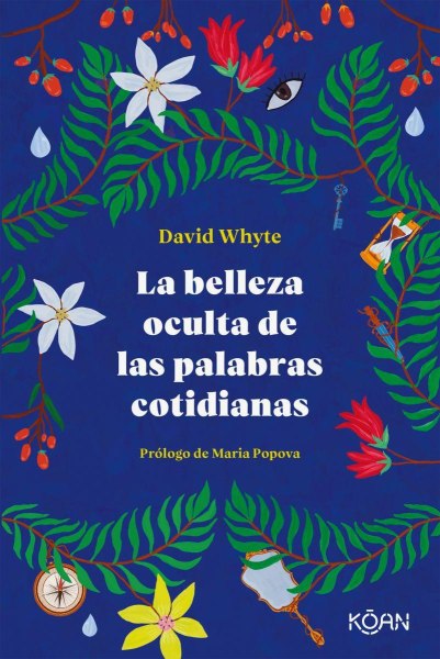 La Belleza Oculta De Las Palabras