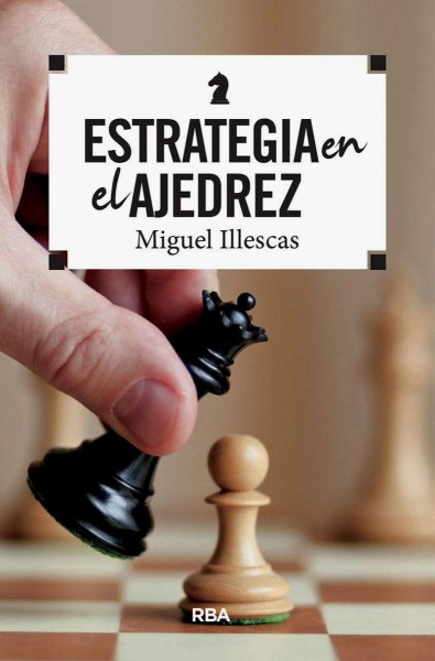 Estrategia En El Ajedrez