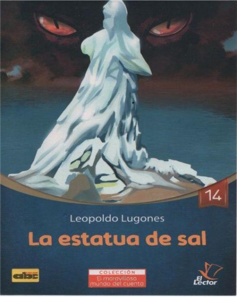 Col. El Maravilloso Mundo Del Cuento 14 La Estatua De Sal