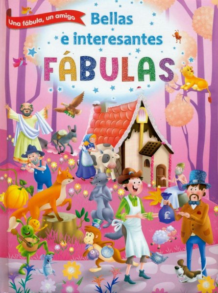 Bellas E Interesantes Fabulas