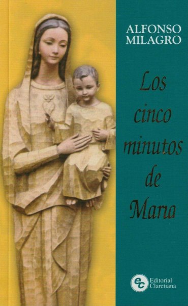 Los Cinco Minutos De Maria