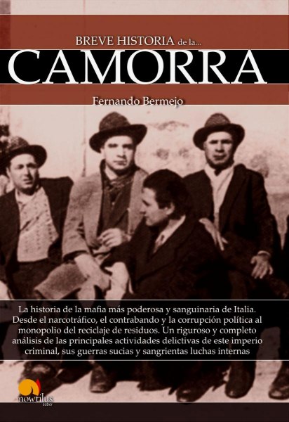 Breve Historia De La Camorra