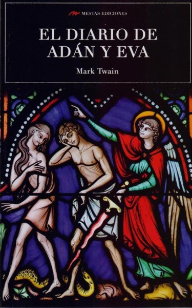 El Diario De Adan y Eva - Mestas