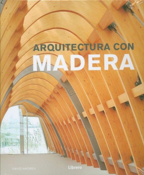 Arquitectura Con Madera