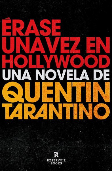 Erase Una Vez En Hollywood