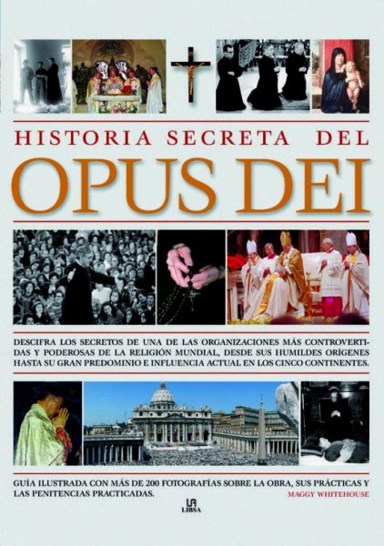 Historia Secreta Del Opus Dei