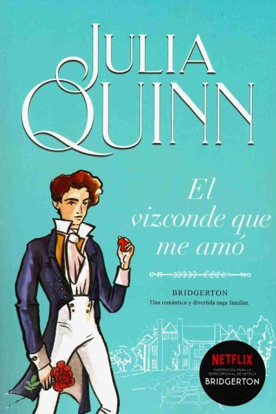 Bridgerton 2 El Vizconde Que Me Amo