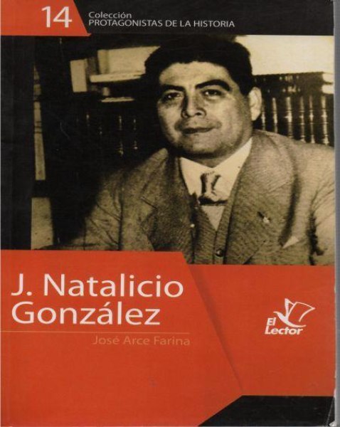 Col. Protagonistas De La Historia 14 J. Natalicio Gonzalez