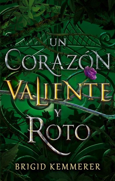Un Corazon Valiente y Roto Ii