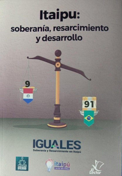 Itaipu Soberania, Resarcimiento y Desarrollo