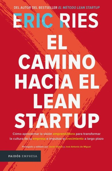 El Camino Hacia Lean Startup