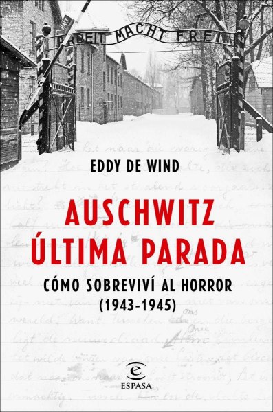 Auschwitz Ultima Parada