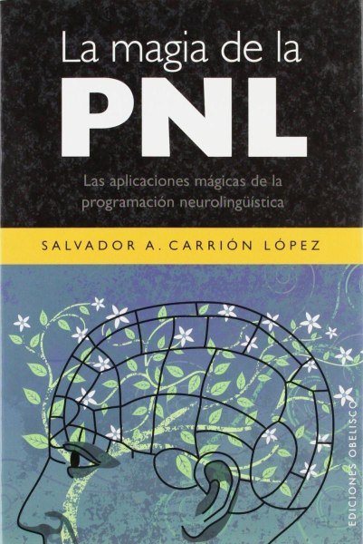 La Magia De La Pnl