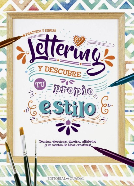 Practica y Dibuja Lettering y Descubre Tu Propio Estilo