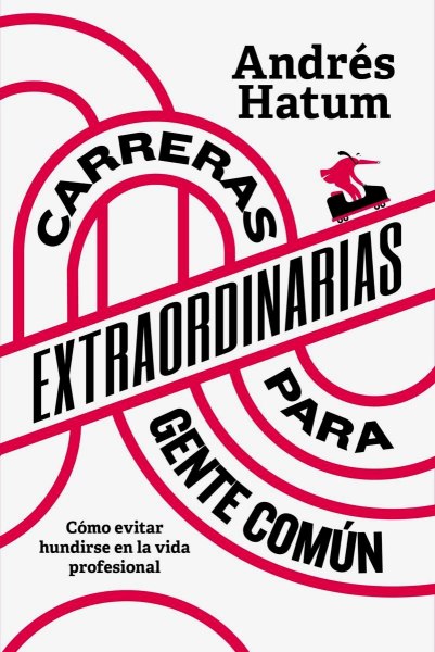 Carreras Extraordinarias Para Gente Comun