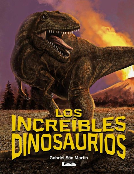 Los Increibles Dinosaurios - Lea