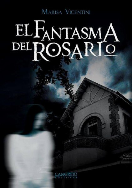 El Fantasma Del Rosario
