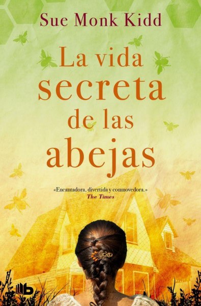 La Vida Secreta De Las Abejas