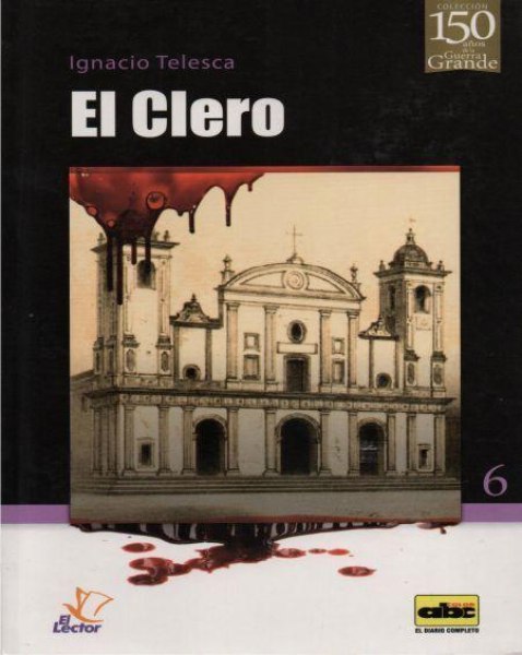 Col. 150 Años De La Guerra Grande 6 El Clero