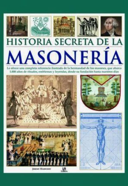 Historia Secreta De La Masoneria