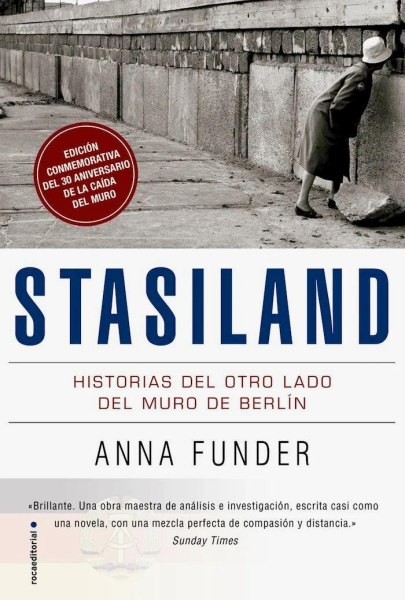Stasiland - Historias Tras El Muro De Berlin