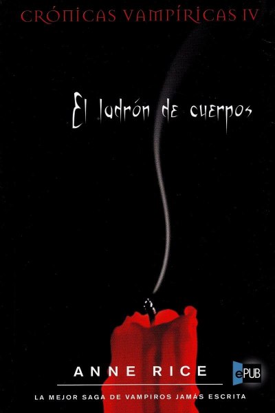 El Ladron De Cuerpos Iv