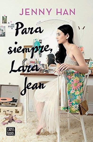 Para Siempre Lara Jean