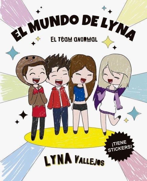 El Mundo De Lyna El Team Anormal