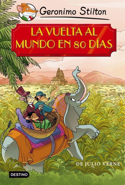 Geronimo Stilton - La Vuelta Al Mundo En 80 Días