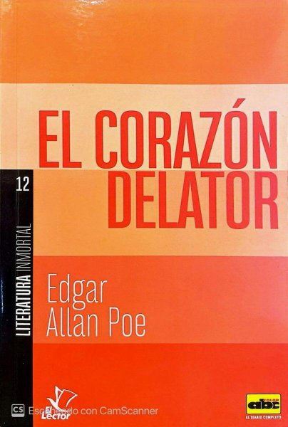 Col. Literatura Inmortal 12 El Corazon Delator