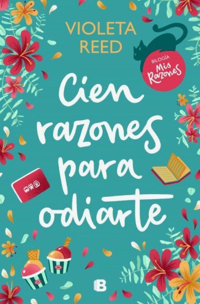 Cien Razones Para Odiarte