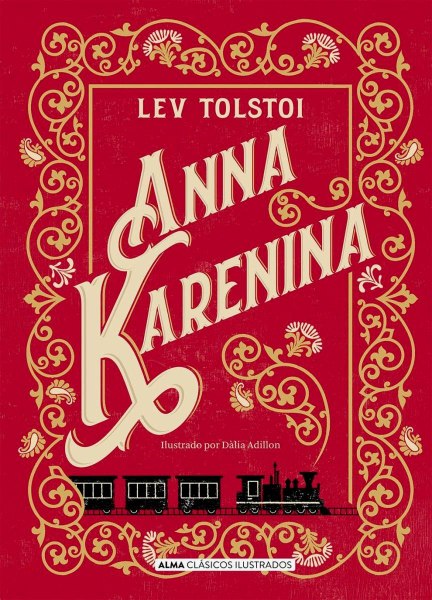 Anna Karenina Ilustrado Tapa Dura