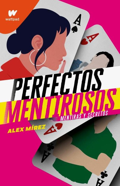 Perfectos Mentirosos Libro 1